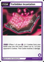 Forbidden Incantation (BS2-077)